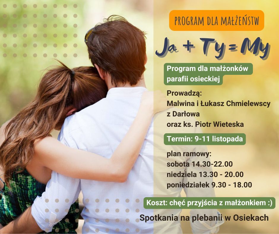 PROGRAM JA+TY=MY dla Małżonków sakramentalnych